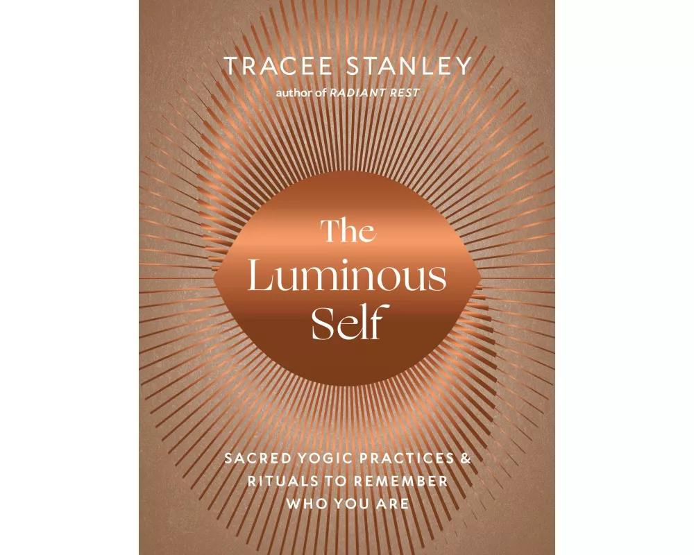 The Luminous Self