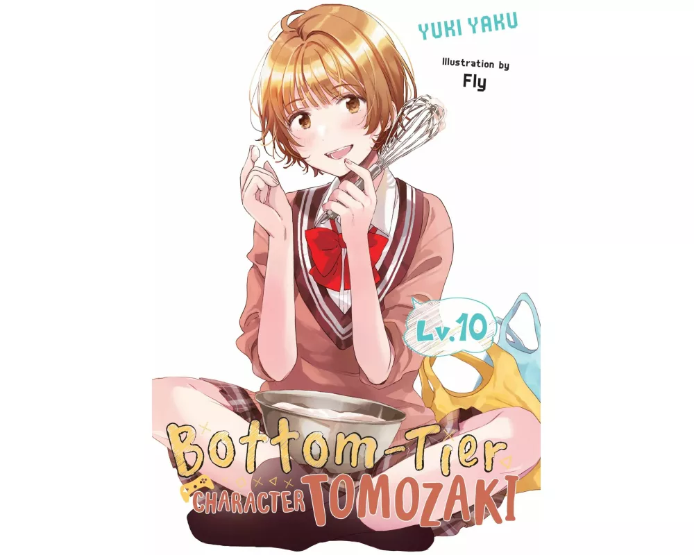 Bottom-Tier Character Tomozaki, Vol. 10 (light novel)