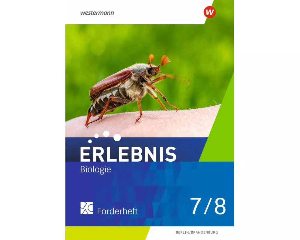 Erlebnis Biologie 7/8. Förderheft. Für Berlin und Brandenburg