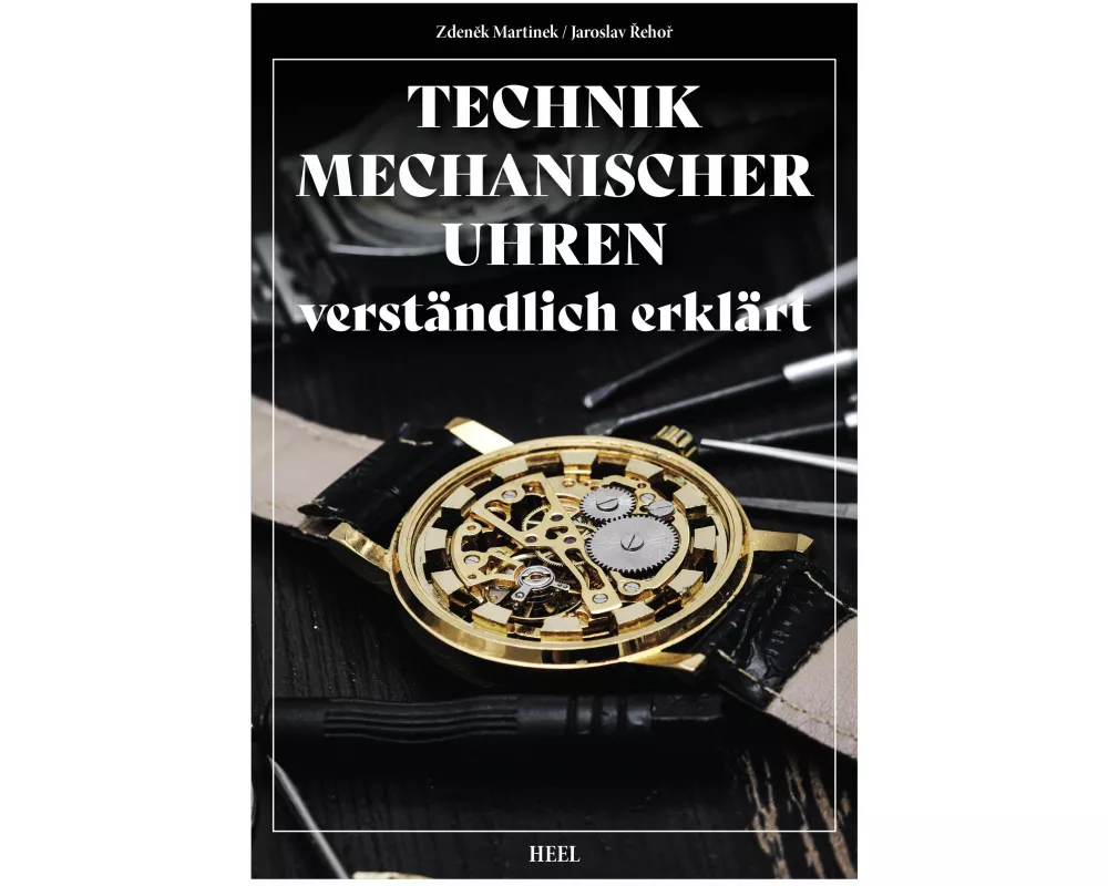 Technik mechanischer Uhren – verständlich erklärt