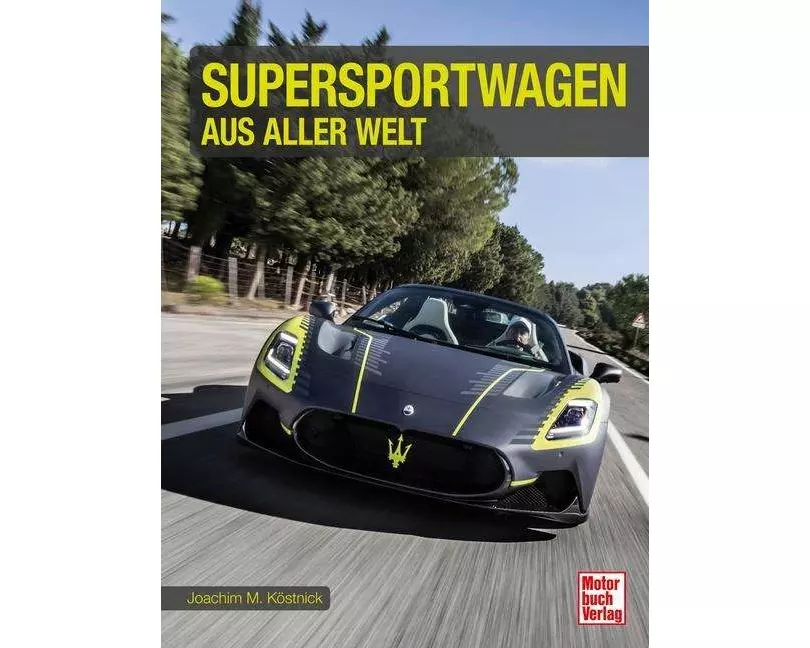 Supersportwagen aus aller Welt
