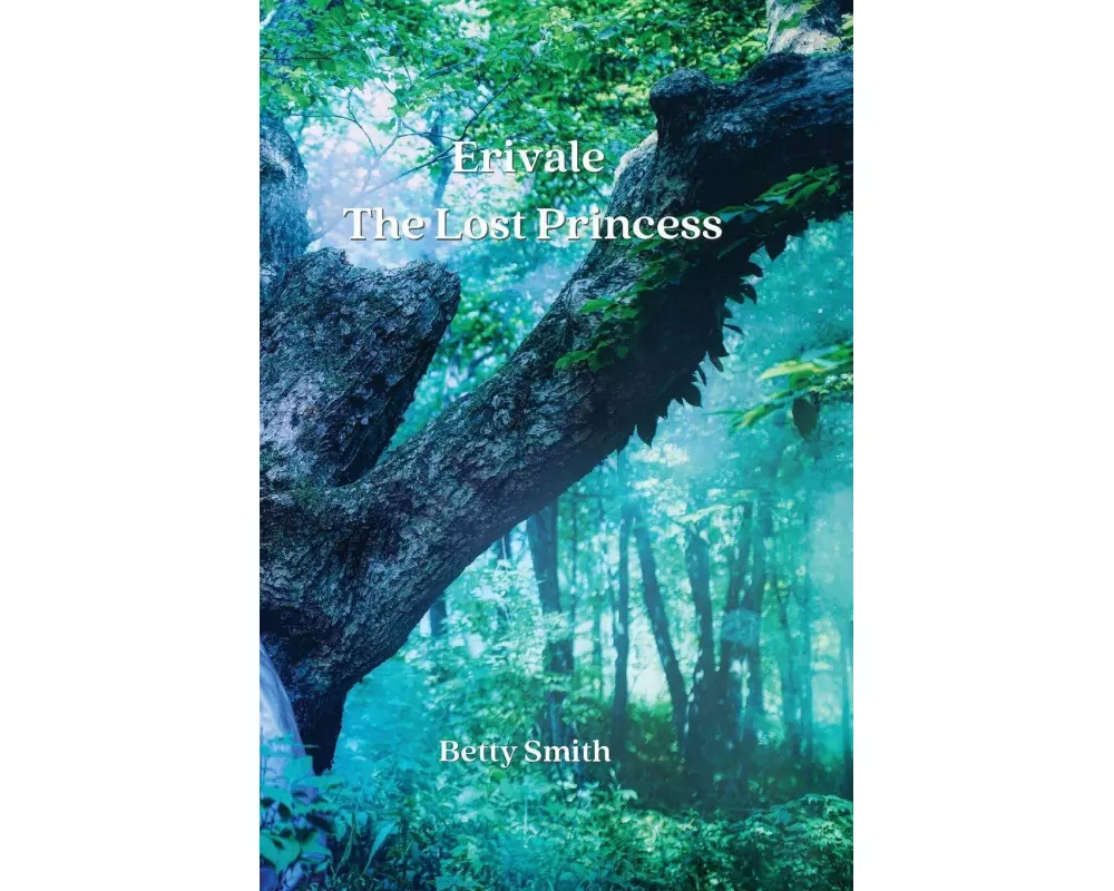 Erivale_ The Lost Princess