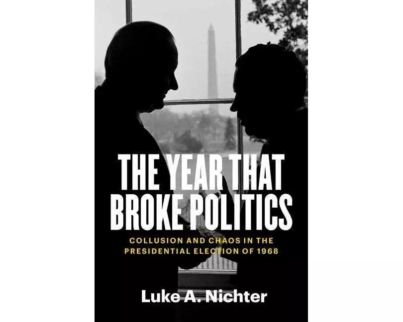 The Year That Broke Politics
