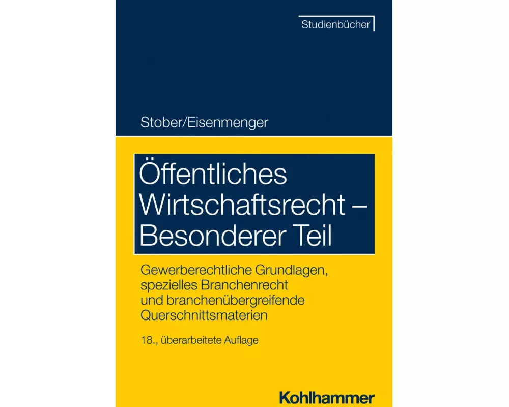Öffentliches Wirtschaftsrecht - Besonderer Teil