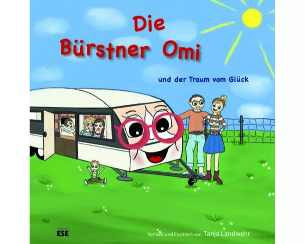 Die Bürstner Omi und der Traum vom Glück