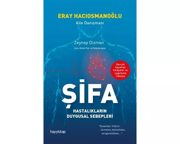 Sifa - Hastaliklarin Duygusal Sebepleri