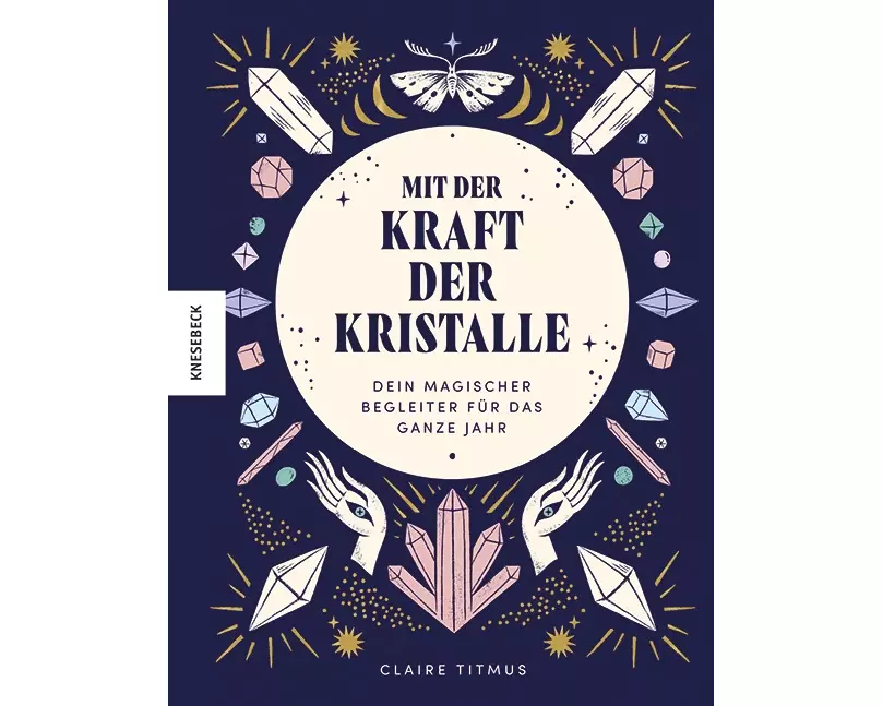 Mit der Kraft der Kristalle