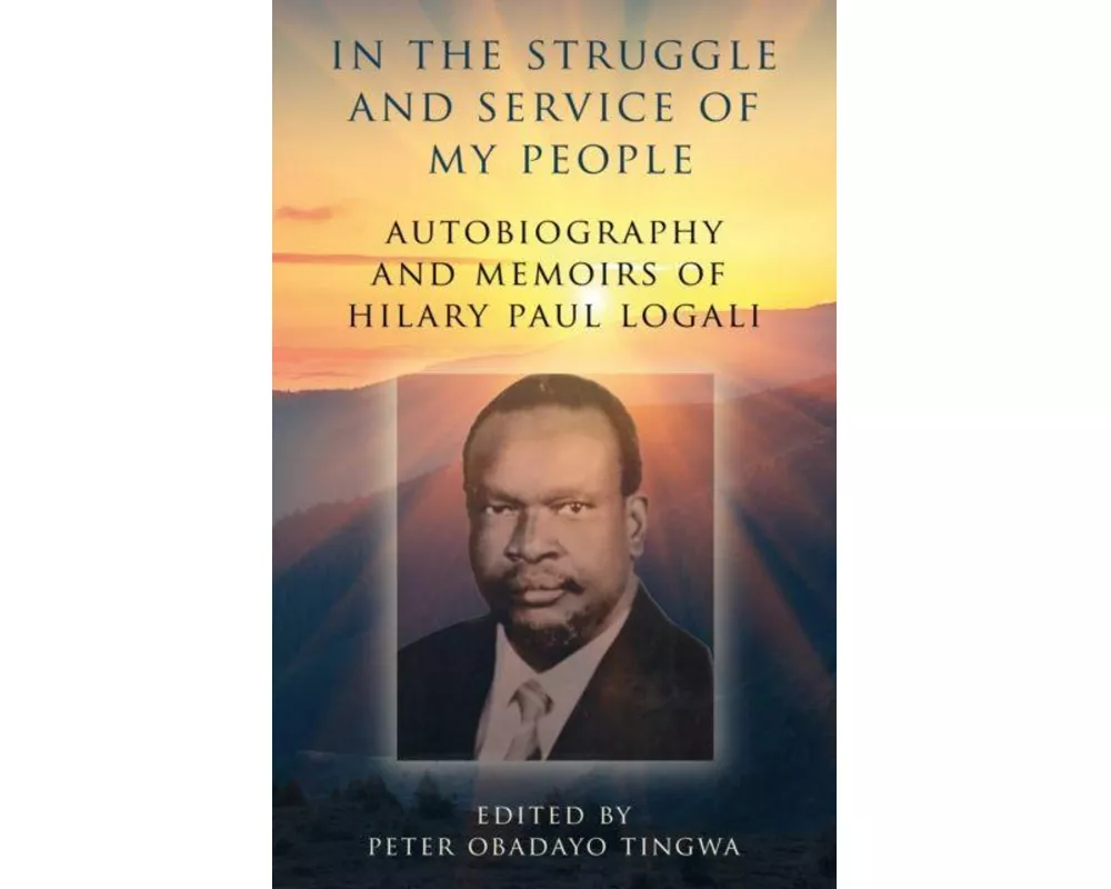 In the Struggle and Service of My People