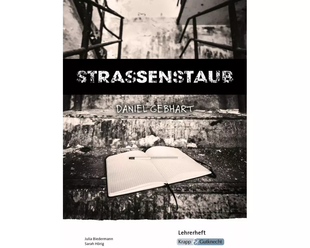 Strassenstaub - Lehrerheft - Sucht- und Drogenprävention