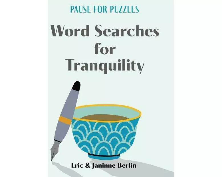 Pause for Puzzles: Word Searches for Tranquility