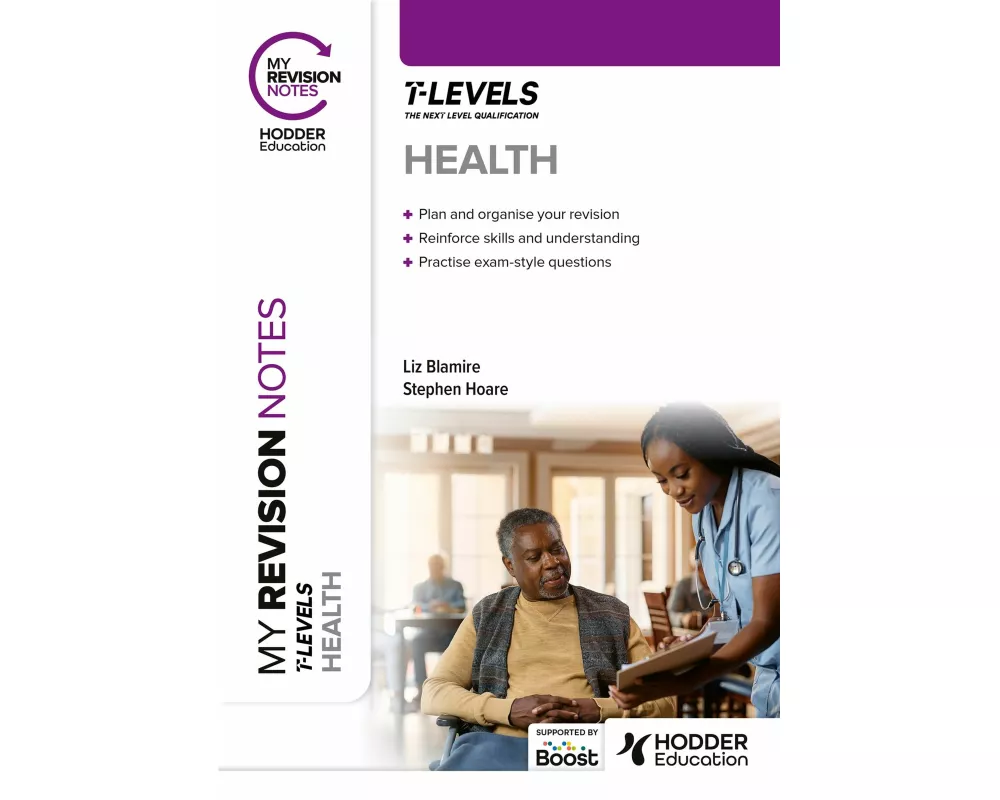 My Revision Notes: Health T Level