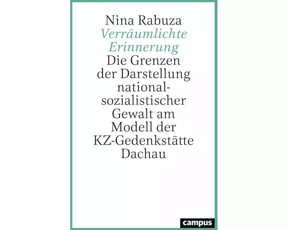 Verräumlichte Erinnerung
