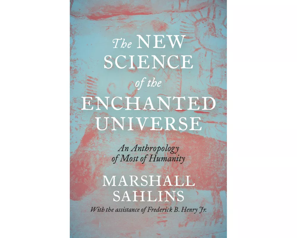 The New Science of the Enchanted Universe