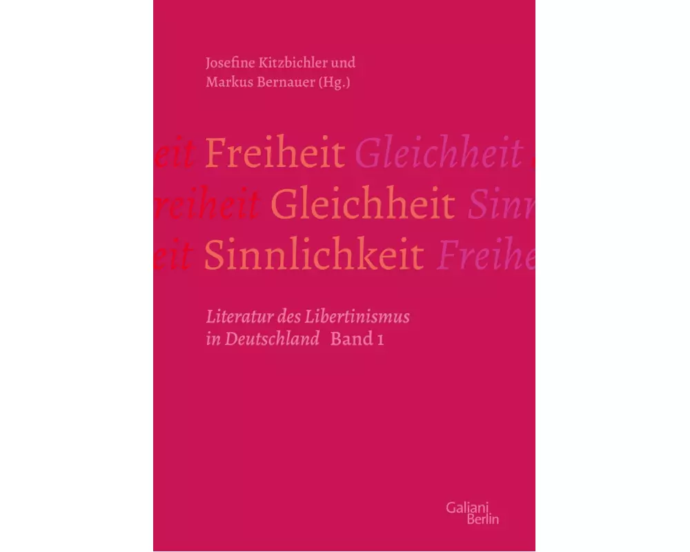 Freiheit – Gleichheit – Sinnlichkeit