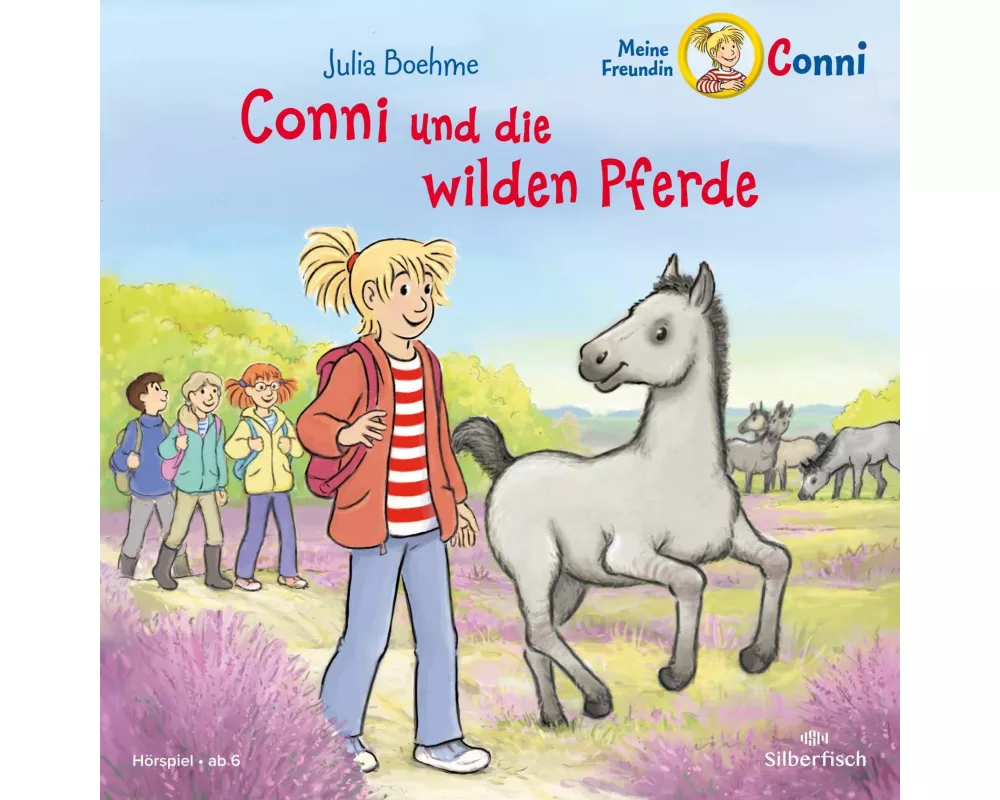 Conni und die wilden Pferde (Meine Freundin Conni - ab 6)