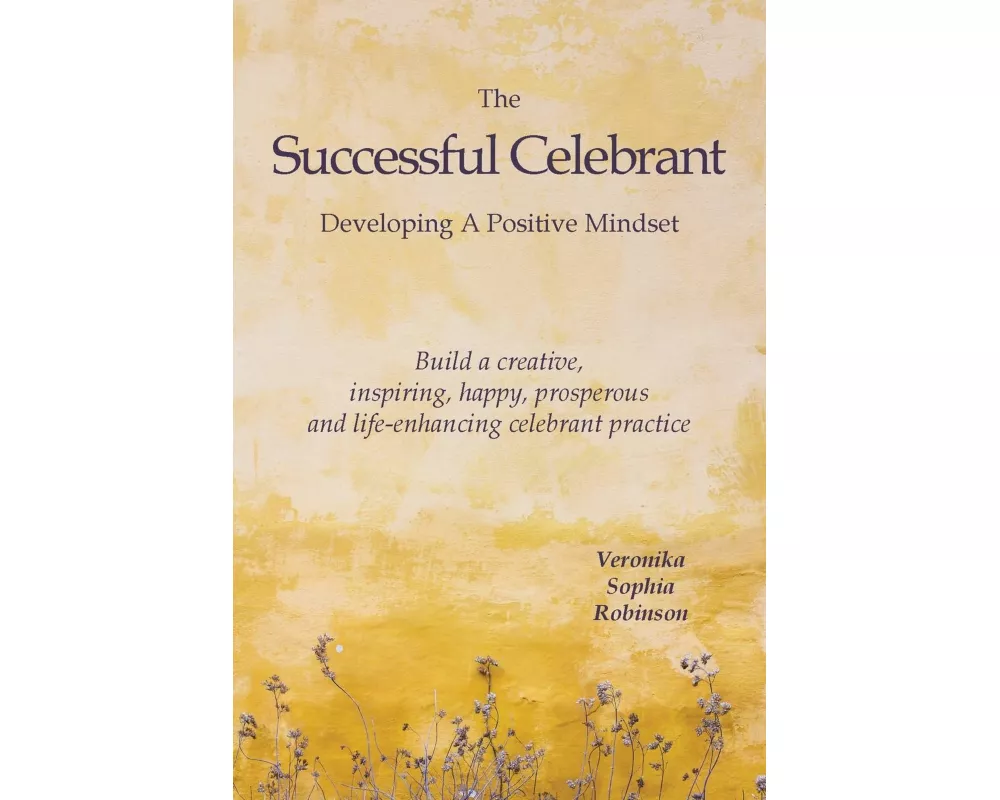 The Successful Celebrant