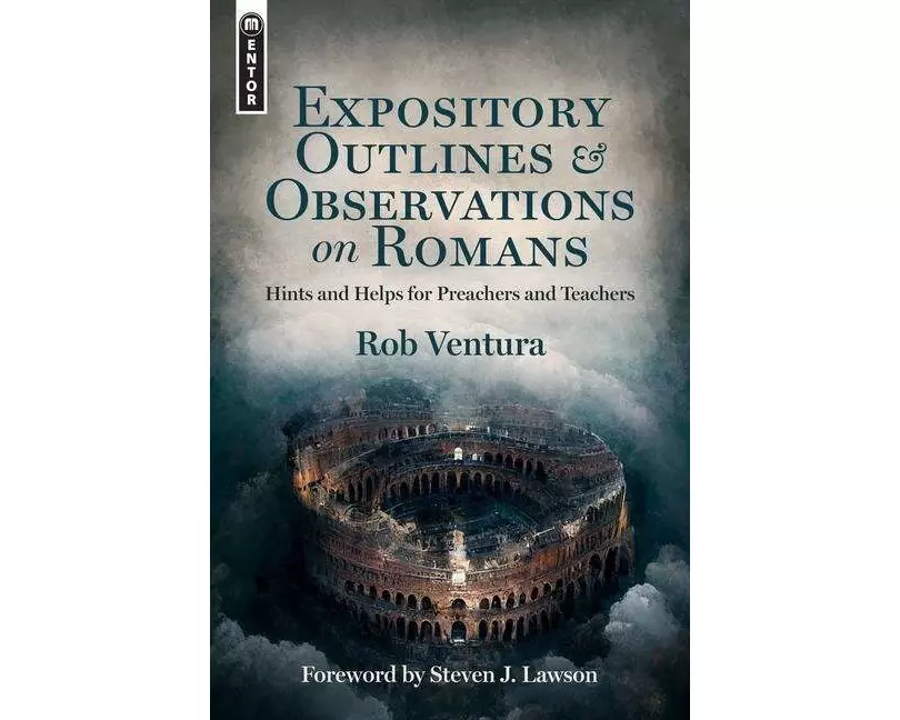 Expository Outlines and Observations on Romans