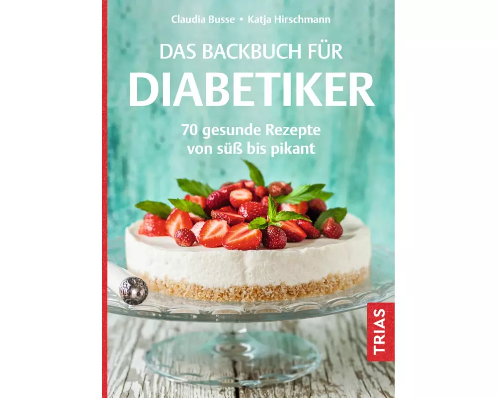 Das Backbuch für Diabetiker