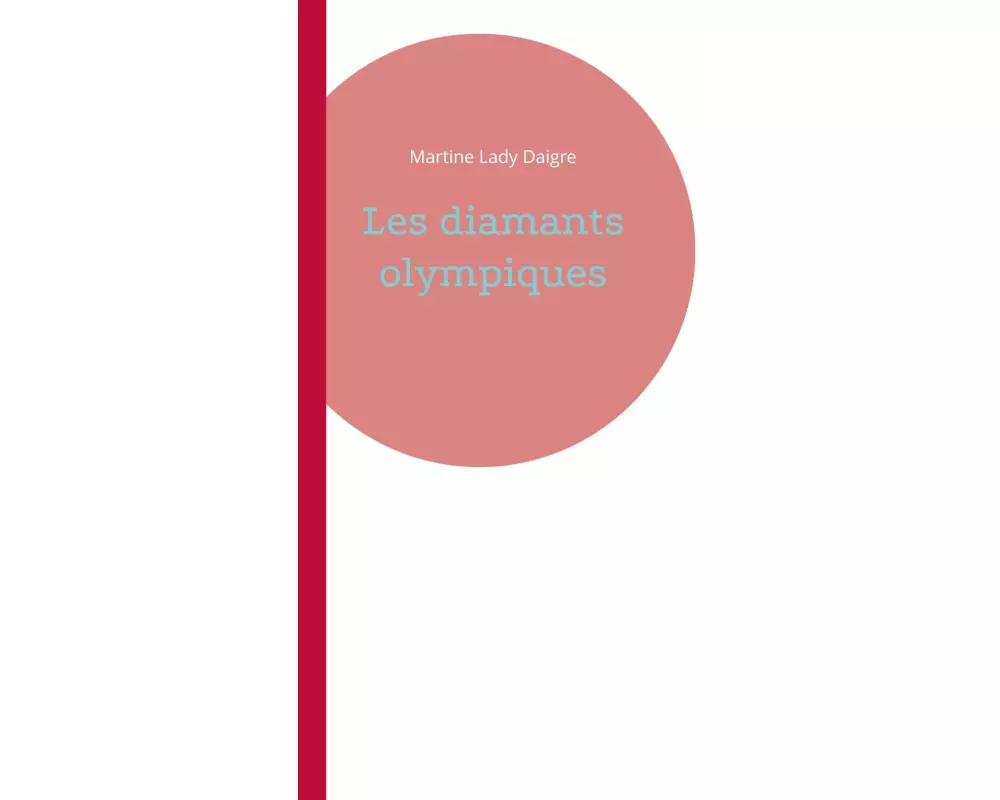Les diamants olympiques