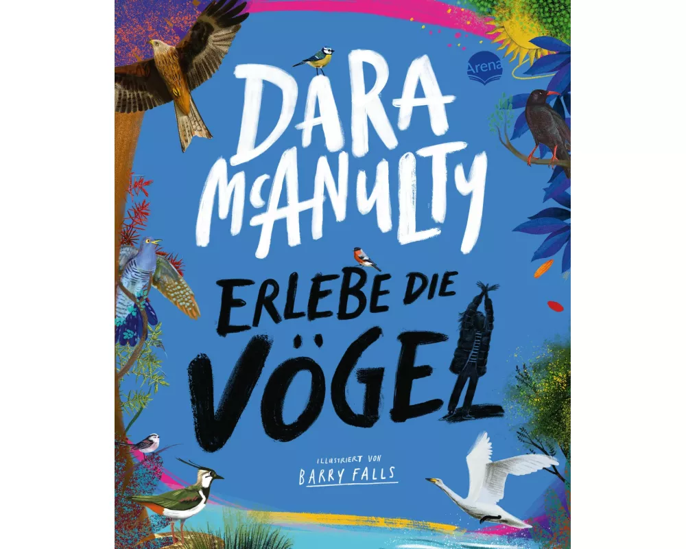 Erlebe die Vögel