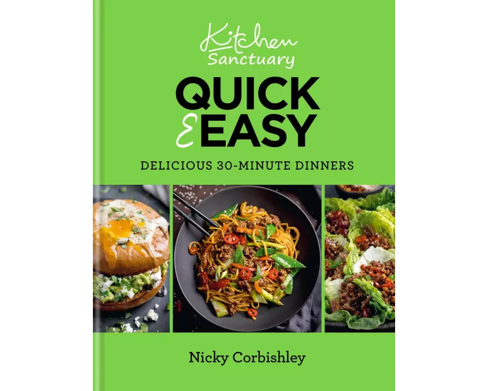 Kitchen Sanctuary Quick & Easy