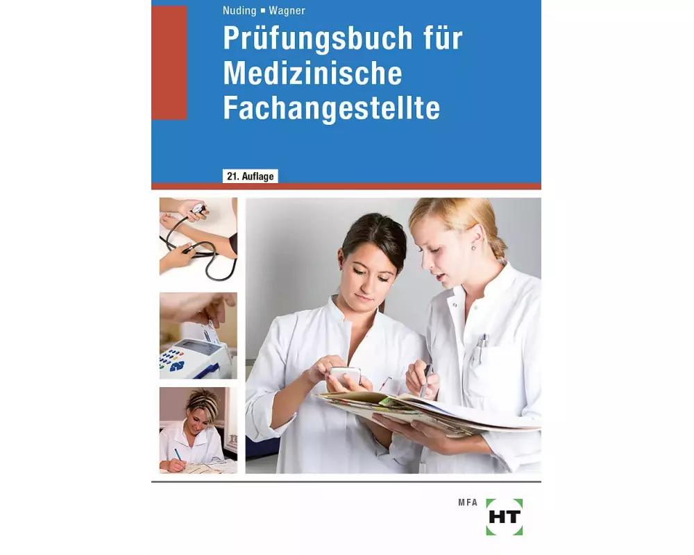 Prüfungsbuch für Medizinische Fachangestellte