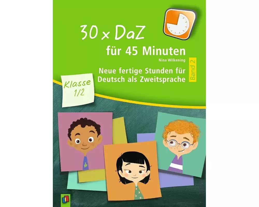 30 x DaZ für 45 Minuten – Klasse 1/2 – Band 2