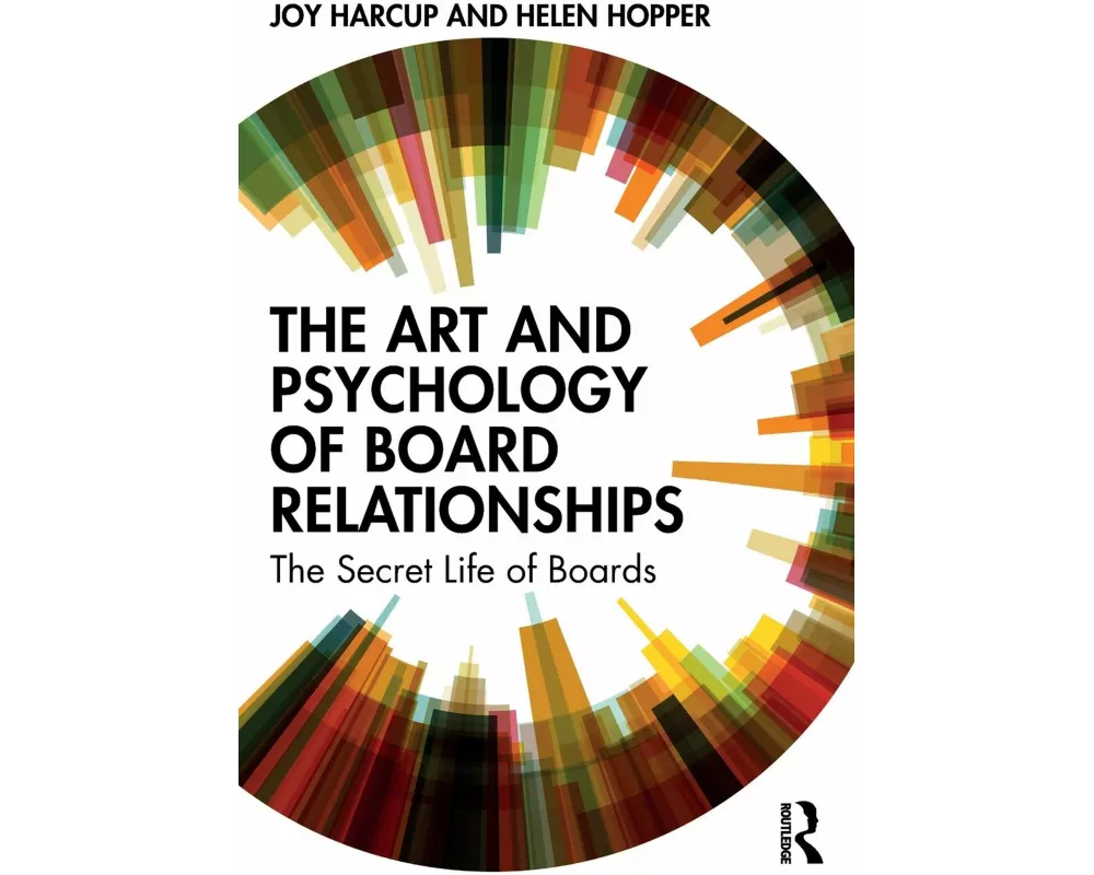 The Art and Psychology of Board Relationships