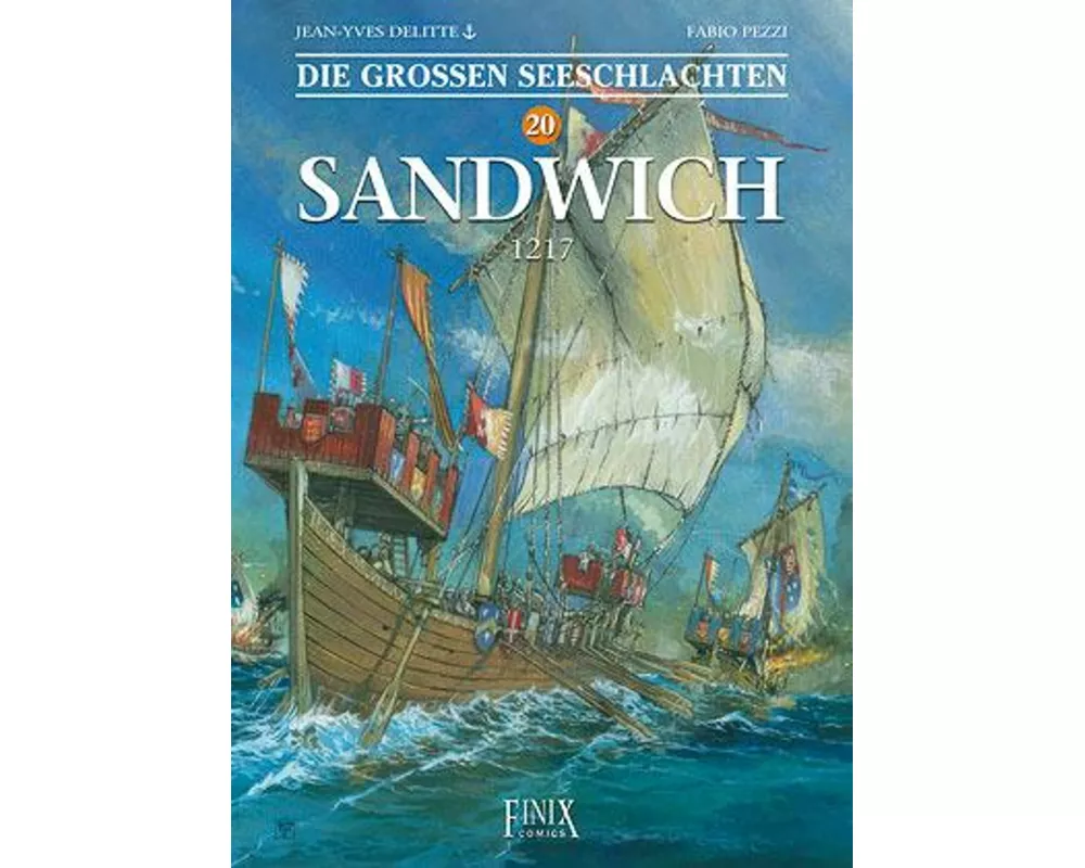 Die Großen Seeschlachten / Sandwich 1217