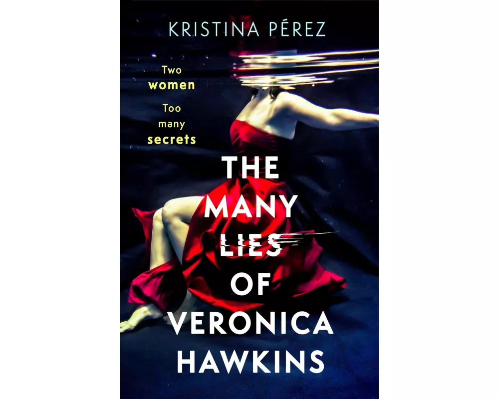 The Many Lies of Veronica Hawkins