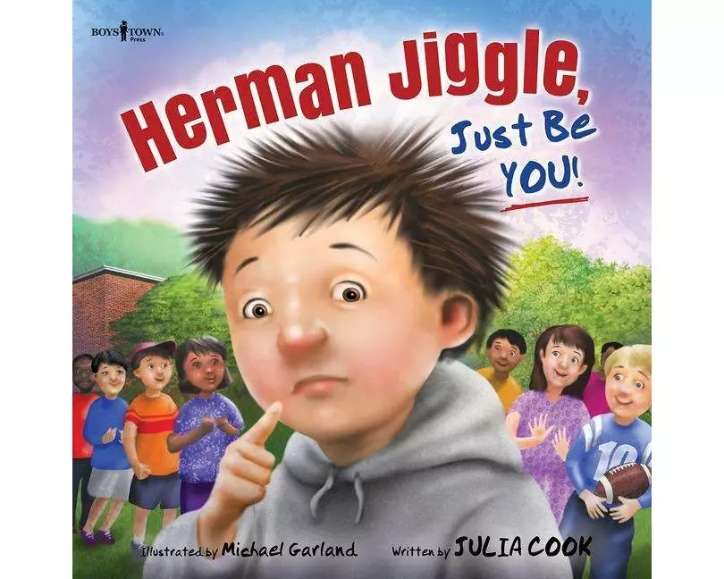 Herman Jiggle, Just be You!