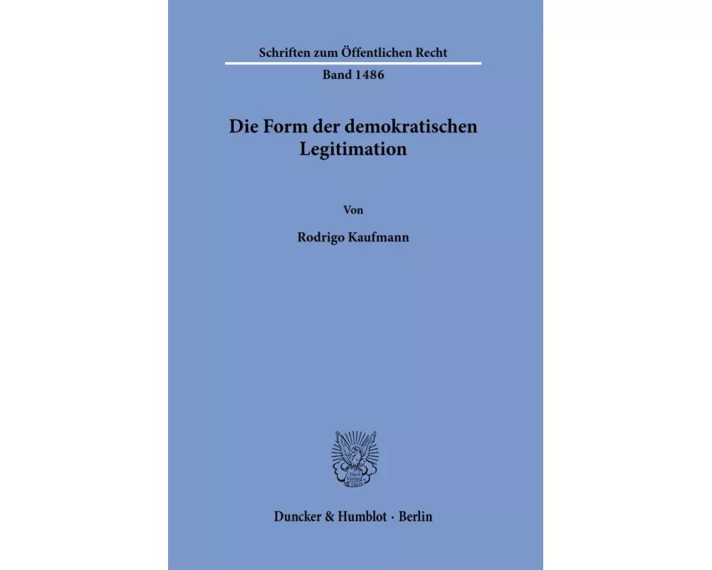 Die Form der demokratischen Legitimation