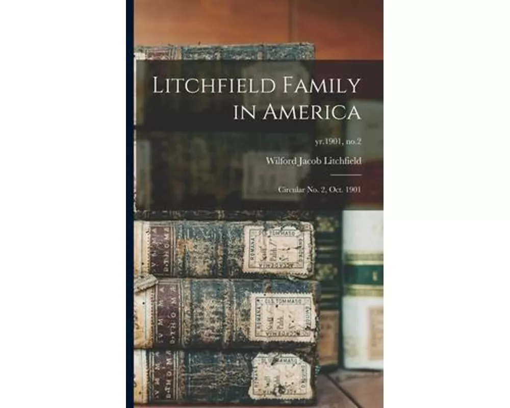 Litchfield Family in America