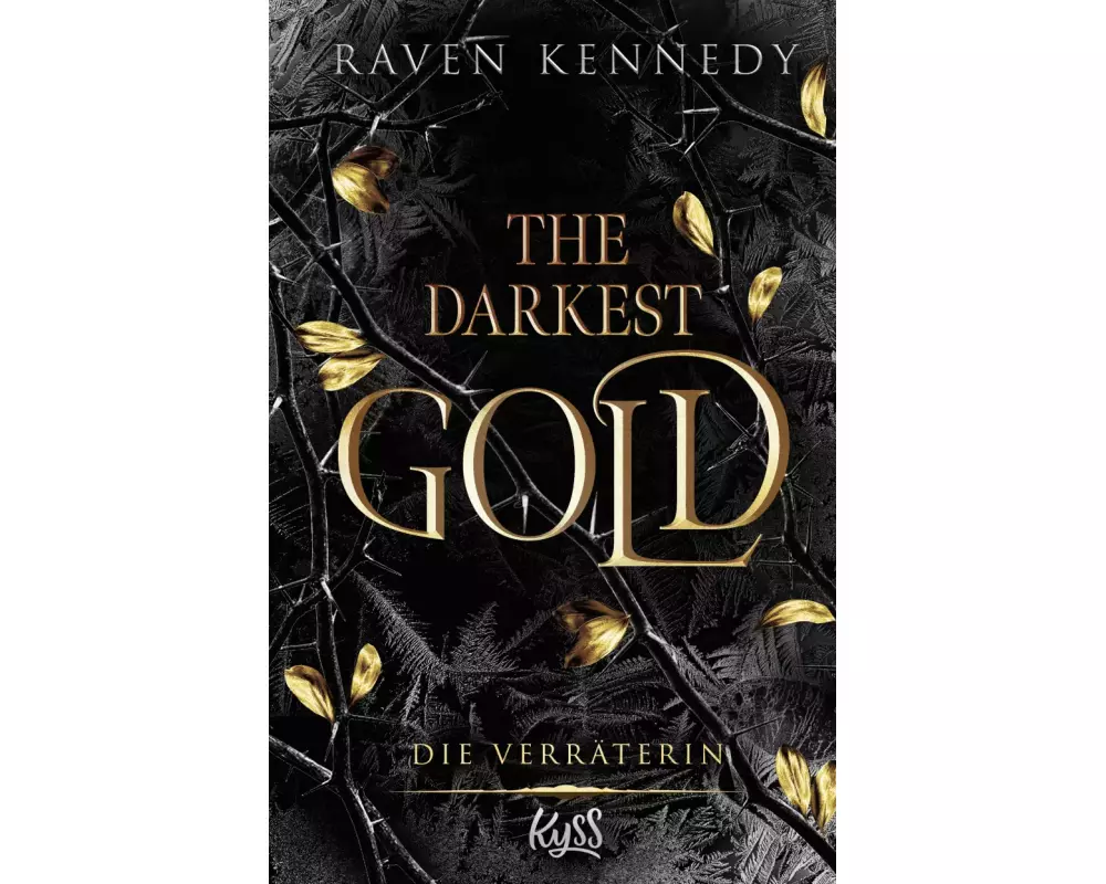 The Darkest Gold – Die Verräterin