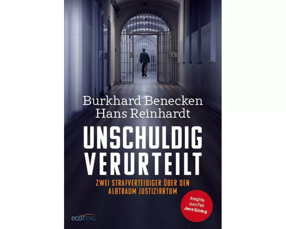 Unschuldig verurteilt
