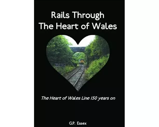 Rails Through The Heart of Wales