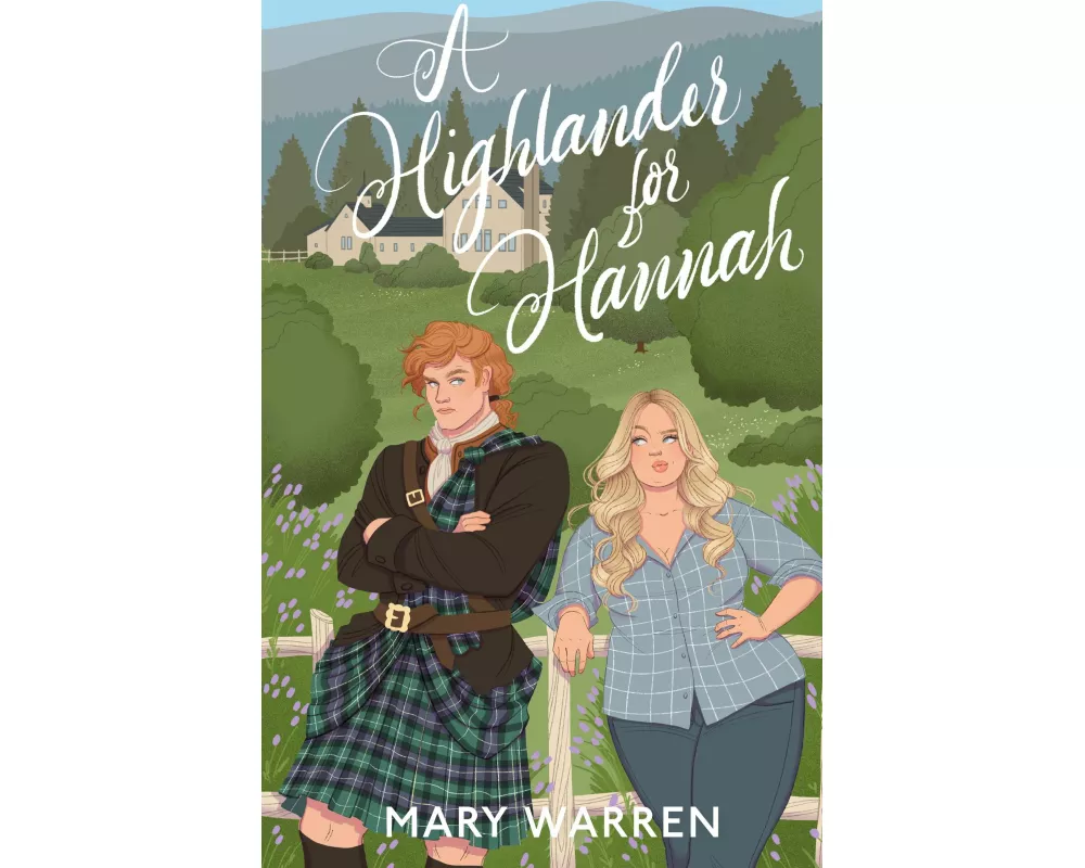 A Highlander For Hannah