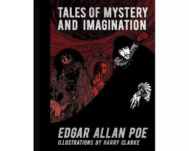Edgar Allan Poe: Tales of Mystery and Imagination