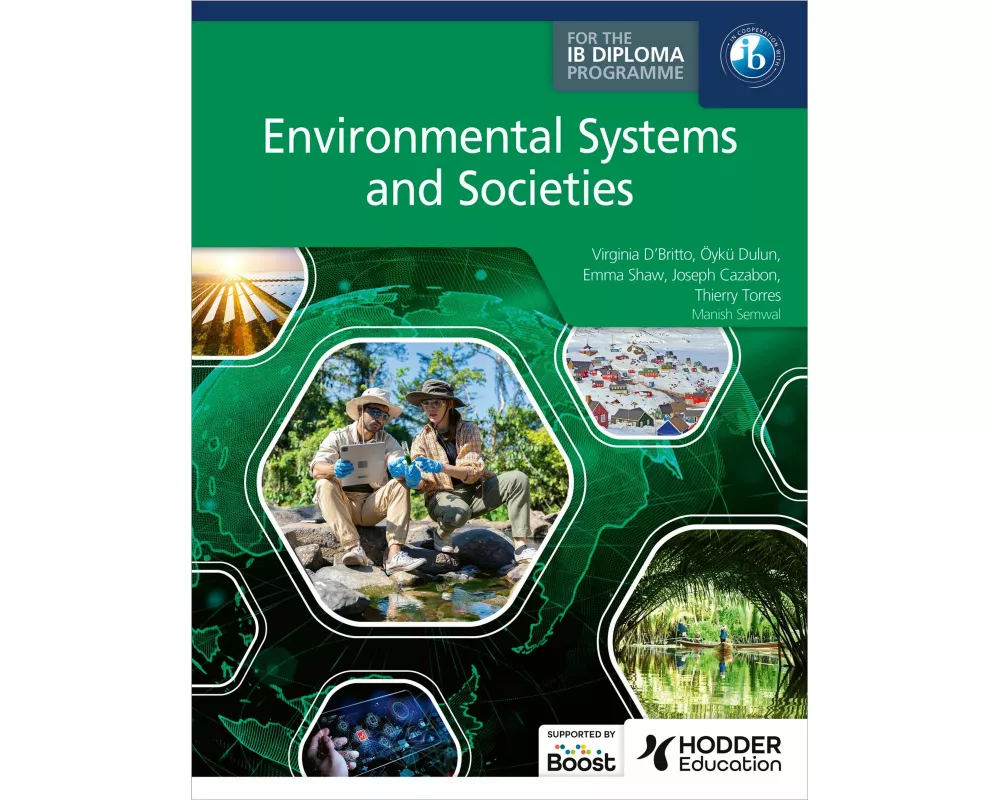 Environmental Systems and Societies for the IB Diploma
