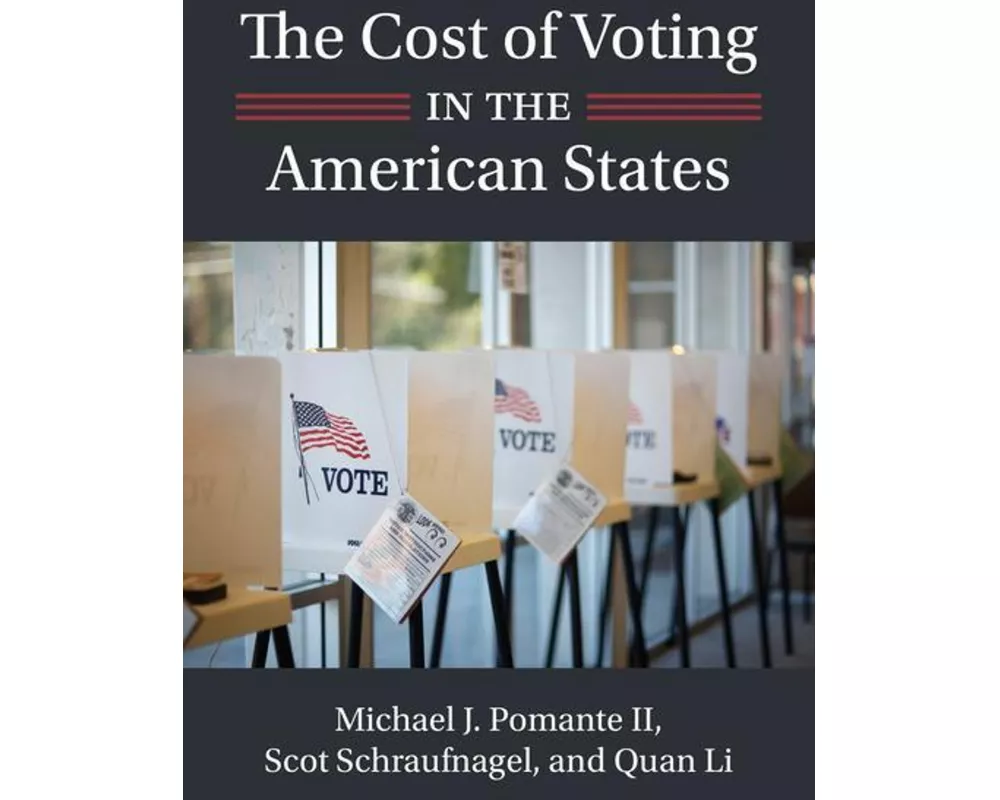 The Cost of Voting in the American States