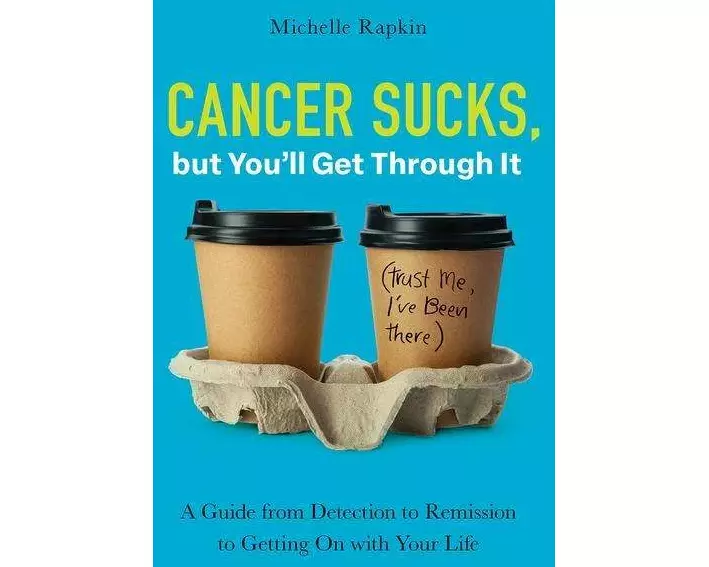 Cancer Sucks, but You’ll Get Through It