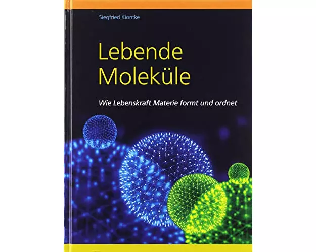 Lebende Moleküle