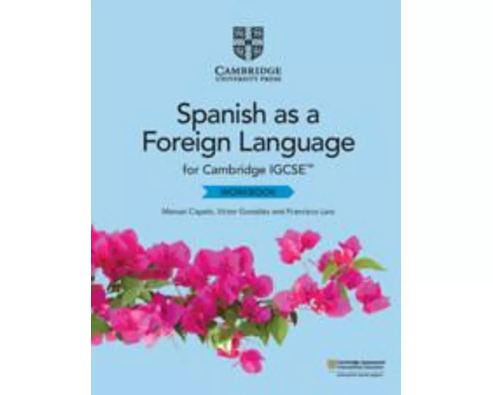 Cambridge IGCSE™ Spanish as a Foreign Language Workbook