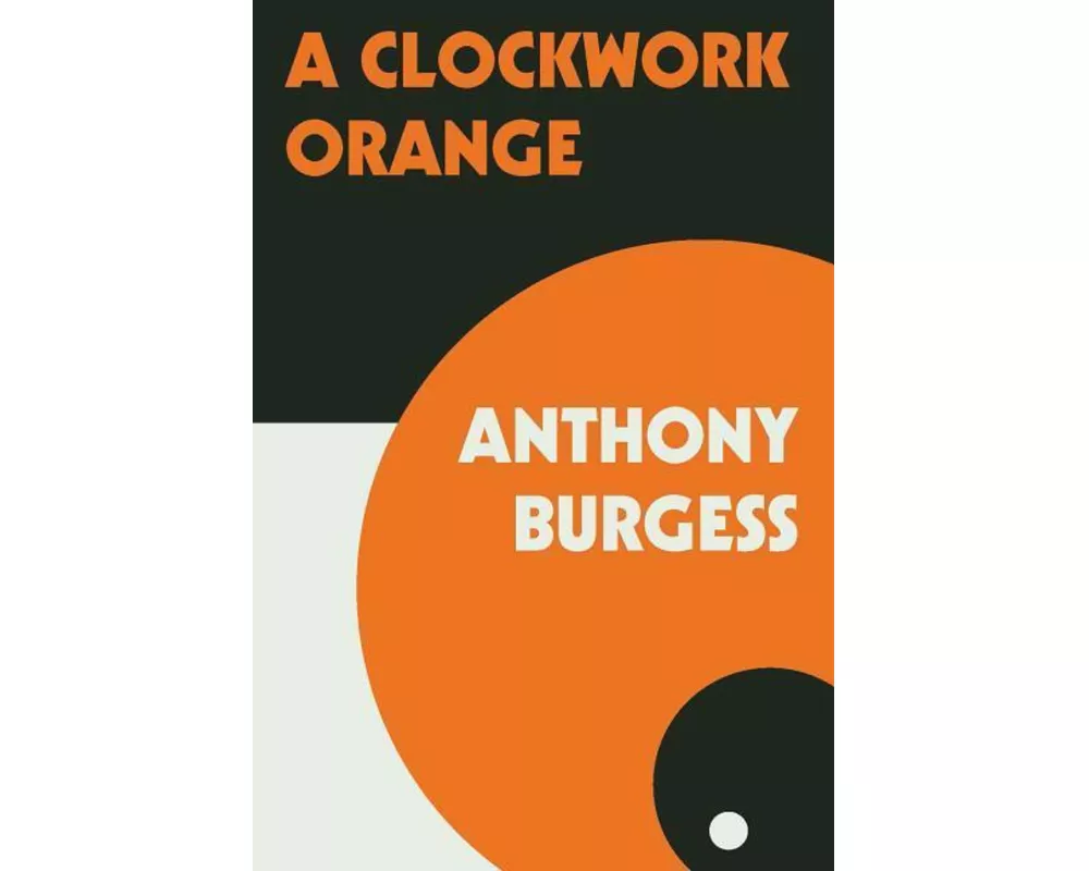 A Clockwork Orange