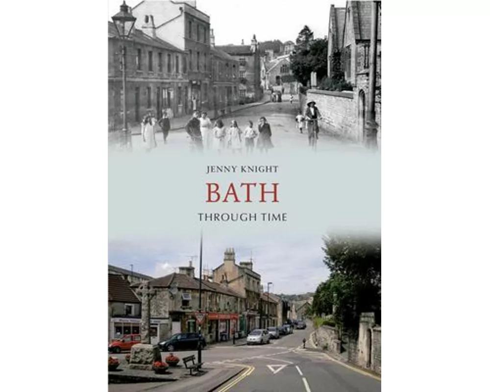 Bath Through Time