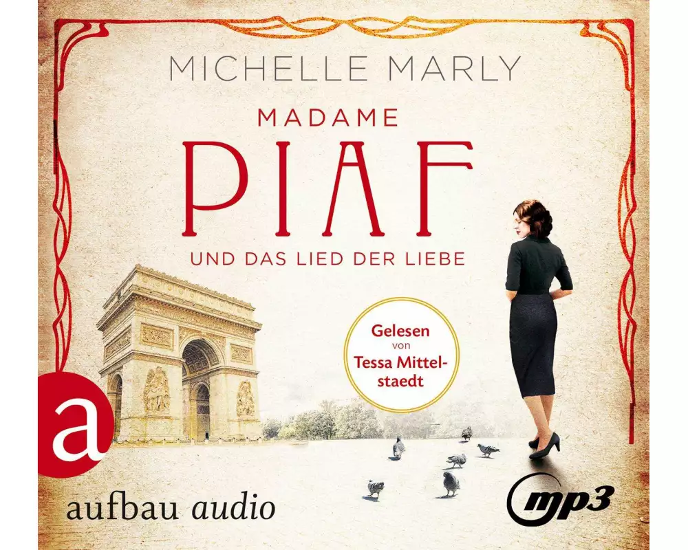 Madame Piaf und das Lied der Liebe