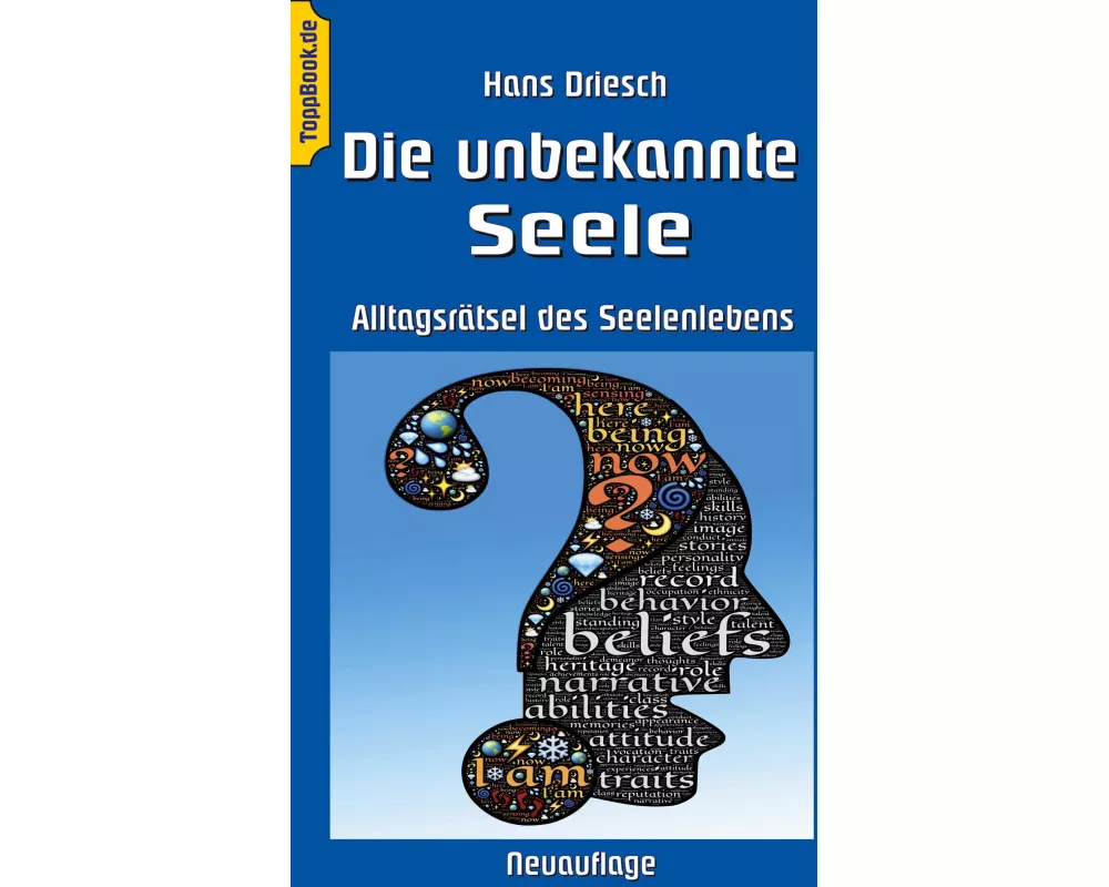 Die unbekannte Seele