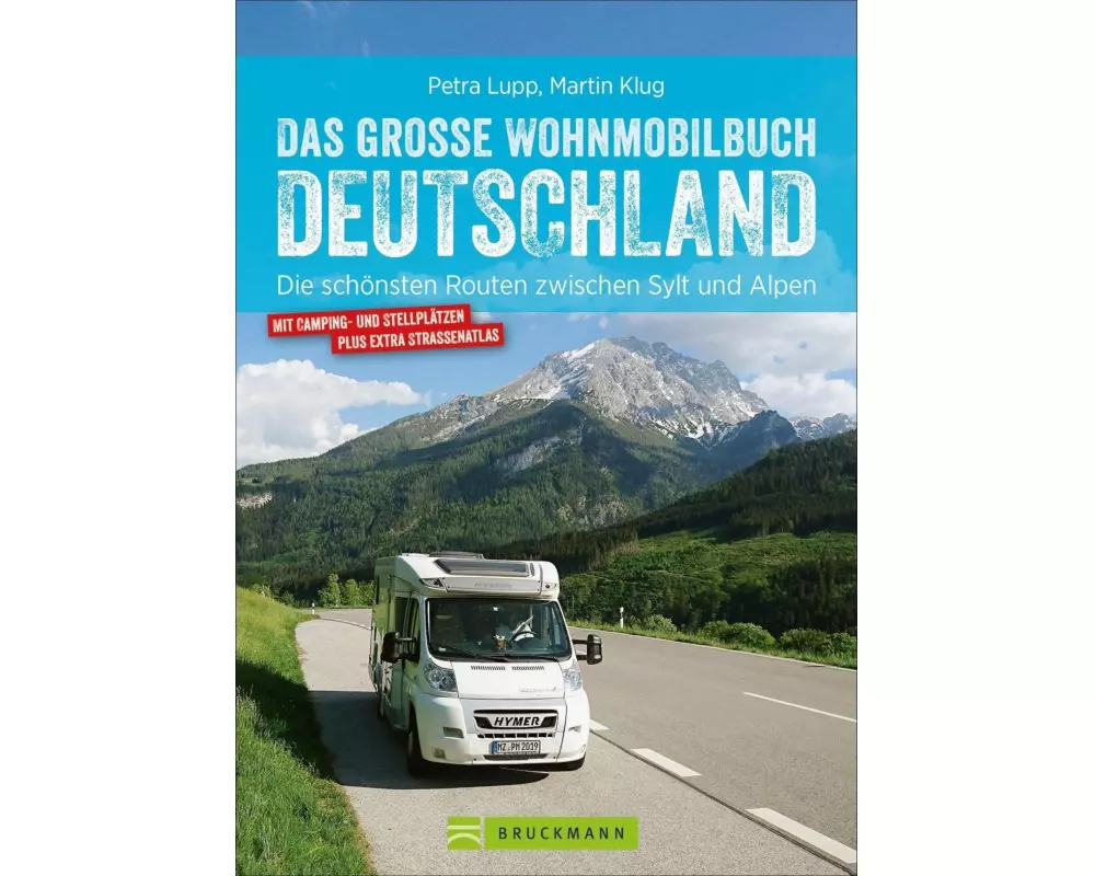 Das große Wohnmobilbuch Deutschland