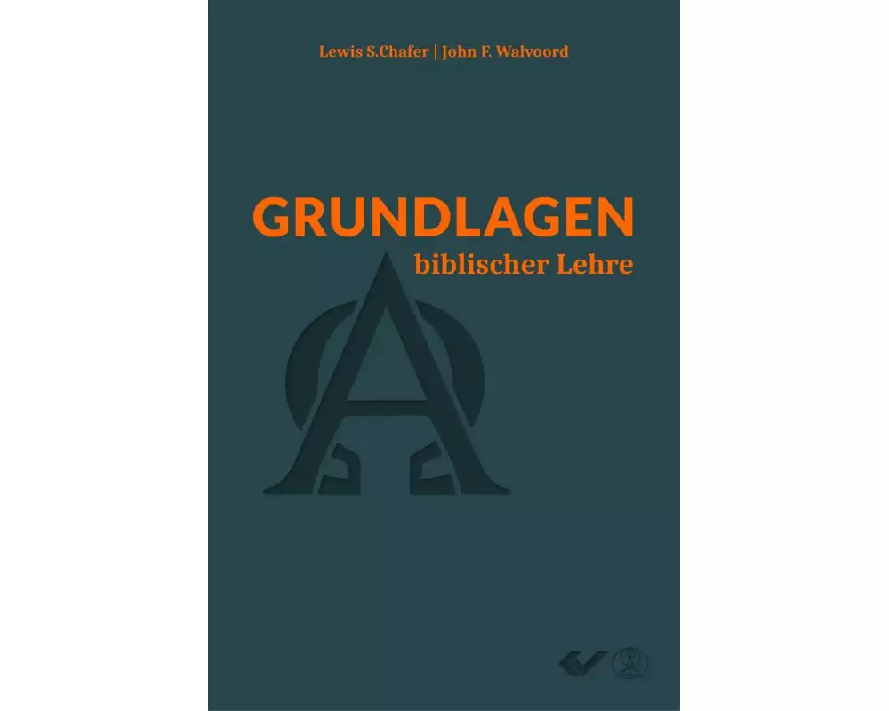 Grundlagen biblischer Lehre