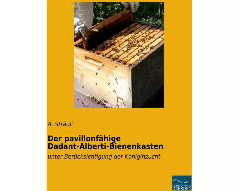 Der pavillonfähige Dadant-Alberti-Bienenkasten